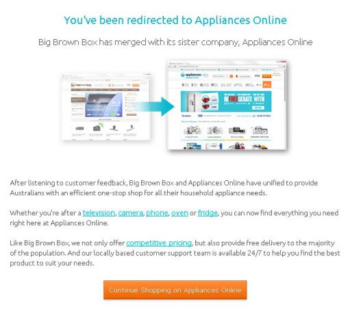 On visiting Bigbrownbox.com shoppers are redirected to Appliances Online